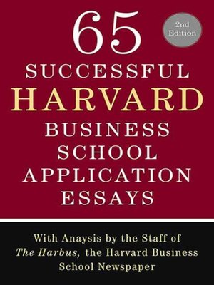 cover image of 65 Successful Harvard Business School Application Essays